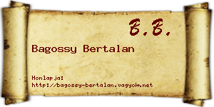 Bagossy Bertalan névjegykártya